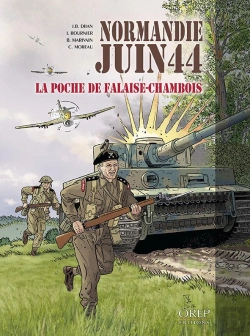 Bertrand.pt - Normandie Juin 44 T.6 ; La Poche De Falaise-Chambois