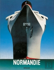 Normandie : L'Épopée Du «Géant Des Mers»