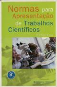 Normas para Apresentação de Trabalhos Científicos