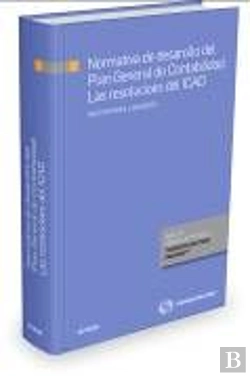 Bertrand.pt - Normativa De Desarrollo Del Plan General De Contabilidad: Las Resoluciones Del Icac (Papel + E-Book)