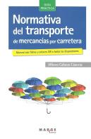 Normativa Del Transporte De Mercancías Por Carretera