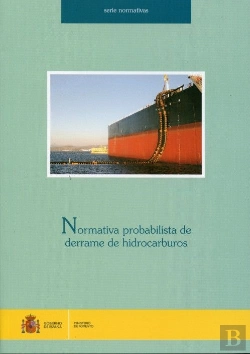 Bertrand.pt - Normativa Probabilista De Derrame De Hidrocarburos.