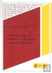 Normativa Vigente Relativa A La Abogacia General Del Estado