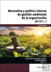 Normativa Y Politica Interna De Gestion Ambiental De La Organizacion