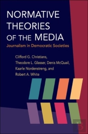 Normative Theories Of The Media