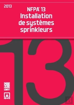 Bertrand.pt - Norme Nfpa 13 Edition 2013 - Installations De Systemes Sprinkleurs