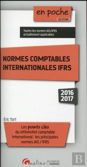 Normes Comptables Internationales Ifrs 2016-2017, 4eme Ed.