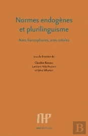 Normes Endogènes Et Plurilinguisme