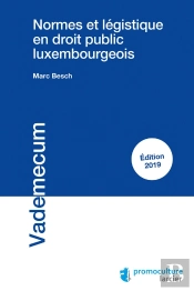 Normes Et Légistique En Droit Public Luxembourgeois