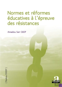 Bertrand.pt - Normes Et Réformes Éducatives À L'Épreuve Des Résistances