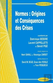 Normes : Origines Et Consequences Des Crises