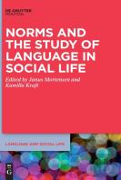 Norms And The Study Of Language In Social Life