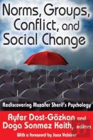 Norms, Groups, Conflict, And Social Change