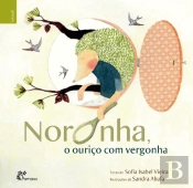 Noronha, O Ouriço com Vergonha