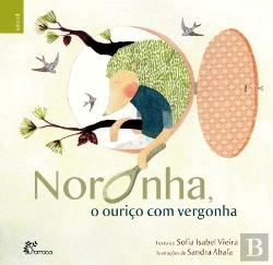 Bertrand.pt - Noronha, O Ouriço com Vergonha