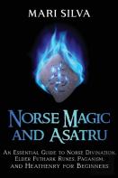 Norse Magic And Asatru