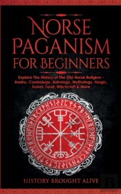 Norse Paganism For Beginners