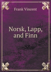 Norsk, Lapp, And Finn