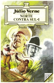 Norte Contra Sul - Volume I