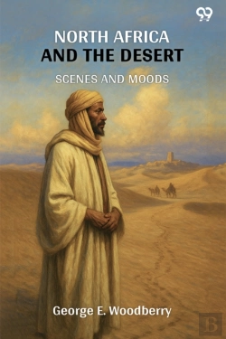 Bertrand.pt - North Africa And The Desert Scenes And Moods