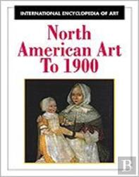 North American Art To 1900