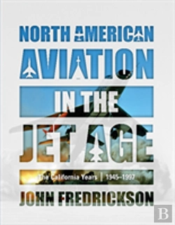 Bertrand.pt - North American Aviation In The Jet Age
