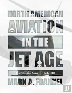 Bertrand.pt - North American Aviation In The Jet Age, Vol. 2