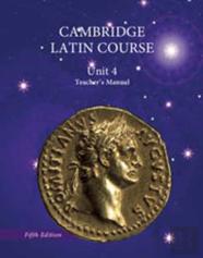 North American Cambridge Latin Course Unit 4 Teacher'S Manual