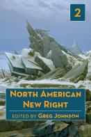 North American New Right, Vol. 2