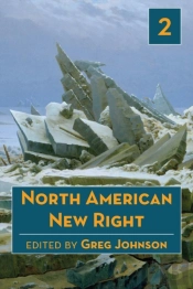 North American New Right, Vol. 2