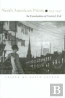North American Prints, 1913-1947