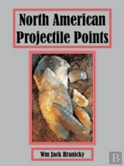 Bertrand.pt - North American Projectile Points