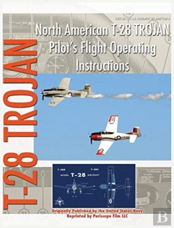 Bertrand.pt - North American T-28 Trojan Pilot'S Flight Operating Instructions
