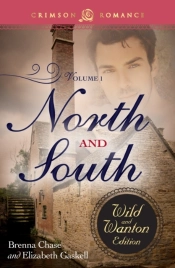 North And South: The Wild And Wanton Edition Volume 1