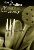 North Carolina And Old Salem Cookery