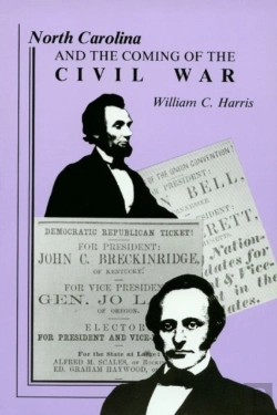 Bertrand.pt - North Carolina And The Coming Of The Civil War