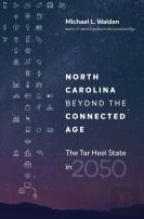 North Carolina Beyond The Connected Age