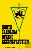 North Carolina During Reconstruction
