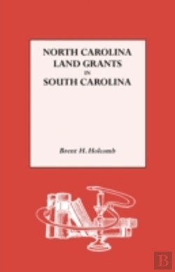 Bertrand.pt - North Carolina Land Grants In South Carolina