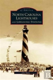 North Carolina Lighthouses And Lifesaving Stations