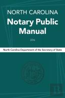 North Carolina Notary Public Manual, 2016