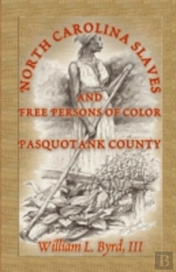Bertrand.pt - North Carolina Slaves And Free Persons O