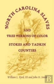 North Carolina Slaves And Free Persons O