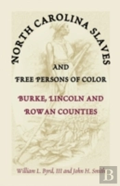 North Carolina Slaves And Free Persons O