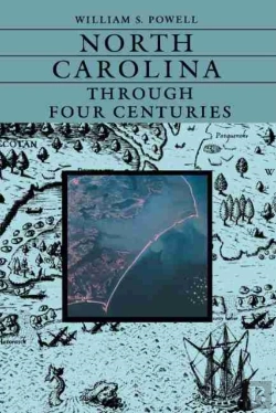 Bertrand.pt - North Carolina Through Four Centuries