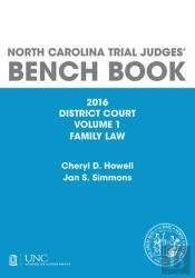North Carolina Trial Judges' Bench Book, District Court, Volume 1