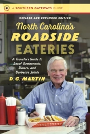 North Carolina'S Roadside Eateries, Revised And Expanded Edition