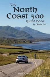 North Coast 500 Guide Book
