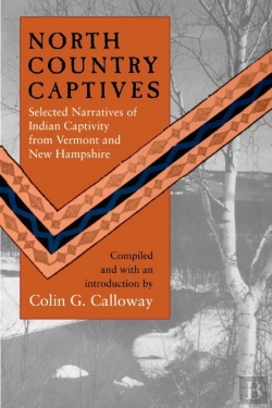 Bertrand.pt - North Country Captives - Selected Narratives Of Indian Captivity From Vermont And New Hampshire