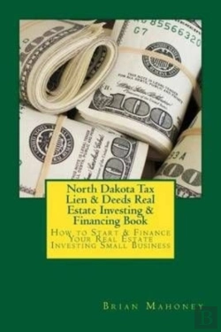 Bertrand.pt - North Dakota Tax Lien & Deeds Real Estate Investing & Financing Book